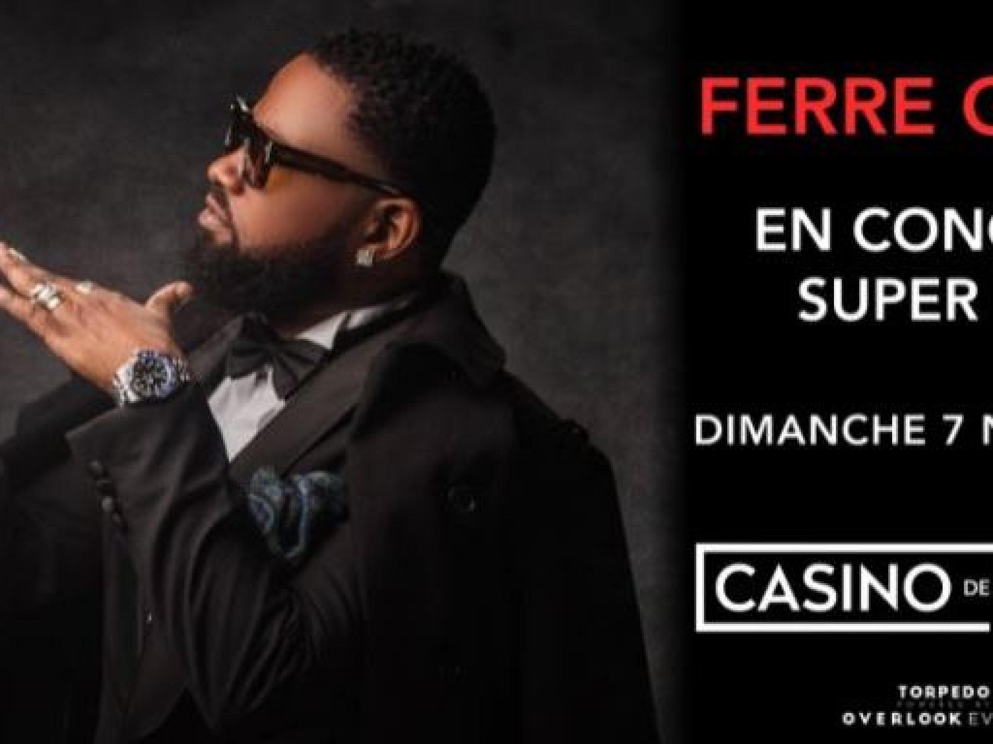 L'affiche du concert de Ferré Gola au Casino de Paris.